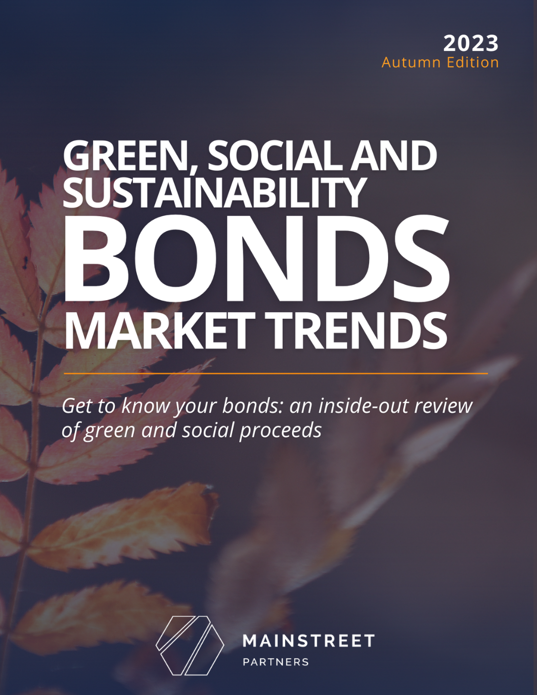 GSS Bonds Market Trend, Q3 2023 - MainStreet Partners